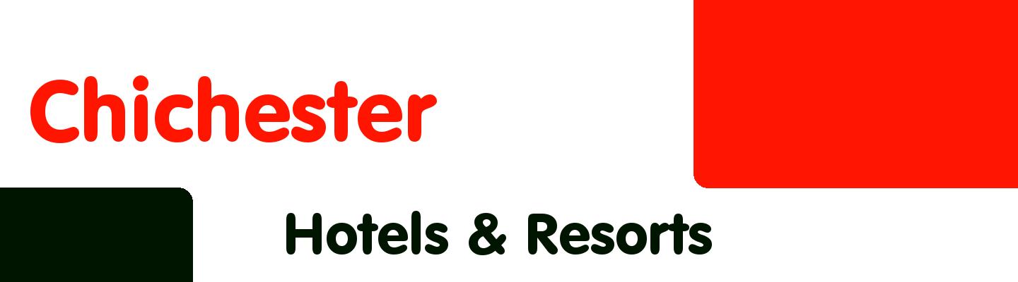 Best hotels & resorts in Chichester - Rating & Reviews